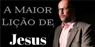 A maior lição de Jesus – Clovis de Barros Filho
