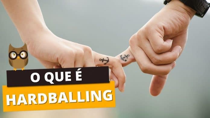 A tendência Hardballing nos relacionamentos.